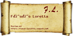 Füsüs Loretta névjegykártya